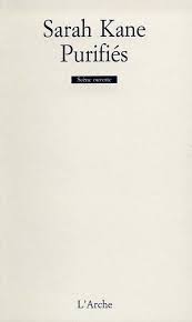 edition de Purifiés de sarah kane