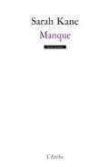 edition de manque de sarah kane